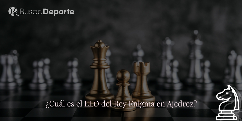cual-es-el-elo-del-rey-enigma-en-ajedrez_607
