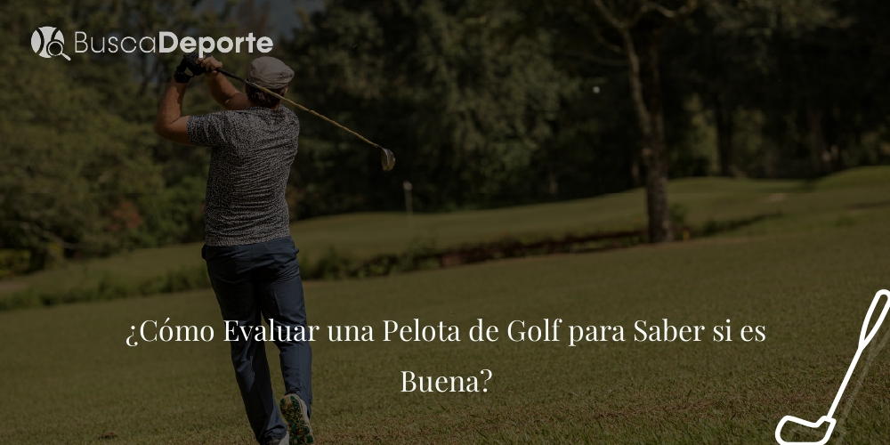como-evaluar-una-pelota-de-golf-para-saber-si-es-buena_1231